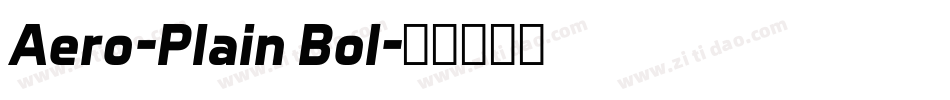 Aero-Plain Bol字体转换